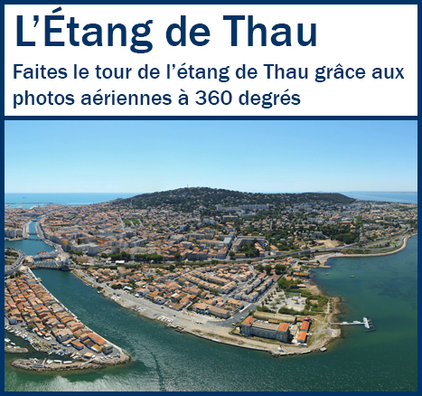 Visite virtuelle de l'étang de Thau